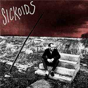 Sickoids  - No Home EP