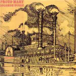 Solomon Burke - Proud Mary