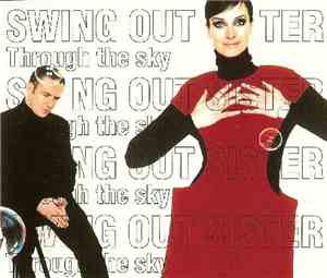 Swing Out Sister - Through The Sky