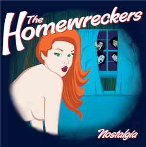 The Homewreckers (St. Louis, MO) - Nostalgia