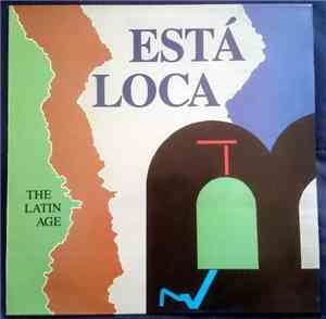 The Latin Age - Está Loca