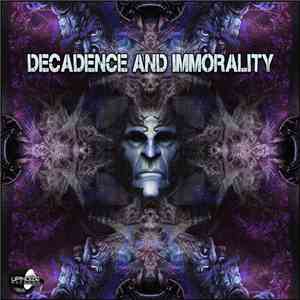 Various - Decadence And Immorality