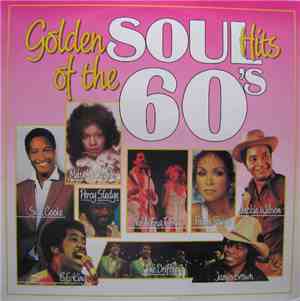 Various - Golden Soul Hits Of The 60's