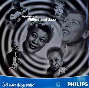 Various - Highlights Of Philips And Jazz