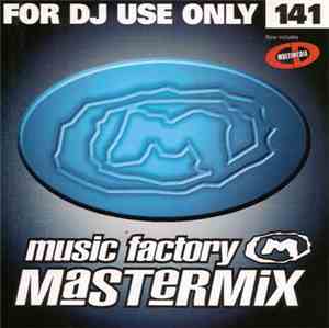 Various - Music Factory Mastermix 141