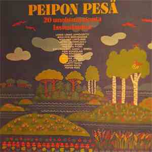Various - Peipon Pesä - 20 Unohtumatonta Lasten Laulua