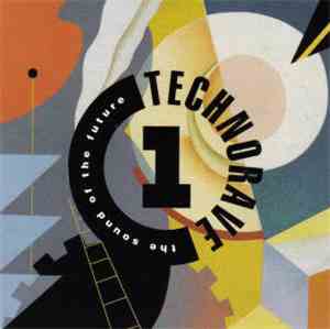 Various - Technorave 1: The Sound Of The Future
