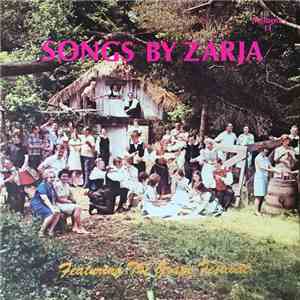 Zarja - Songs By Zarja Volume II Featuring The Grape Festival