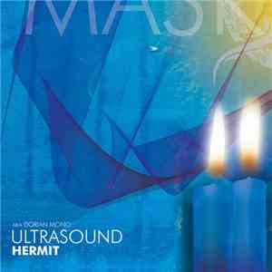 AKA Dorian Mono Ultrasound - Hermit