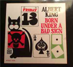 Albert King - Born Under A Bad Sign