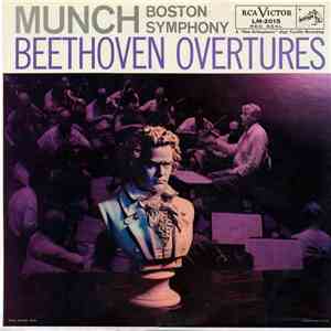 Boston Symphony Orchestra, Charles Munch - Beethoven Overtures