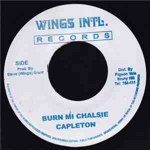 Capleton - Burn Mi Chalsie