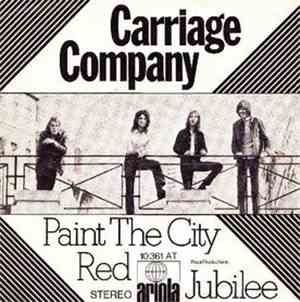 Carriage Company - Paint The City Red / Jubilee