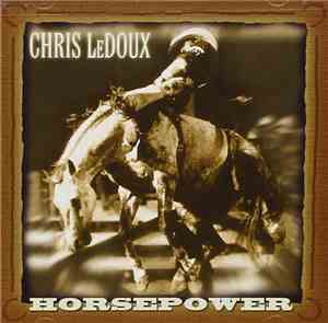 Chris LeDoux - Horsepower
