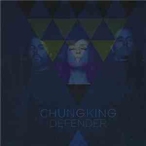 Chungking - Defender