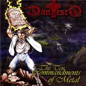 Dantesco - The Ten Commandments Of Metal
