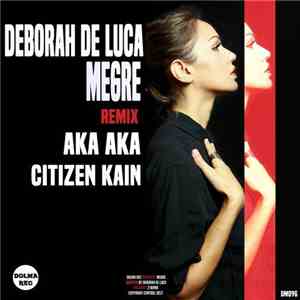 Deborah De Luca - Megre