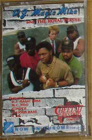 DJ Magic Mike And The Royal Posse - DJ Magic Mike And The Royal Posse