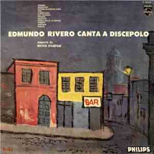 Edmundo Rivero - Edmundo Rivero Canta A Discepolo
