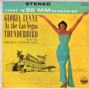 Gloria Lynne With The Herman Foster Trio -  At The Las Vegas Thunderbird