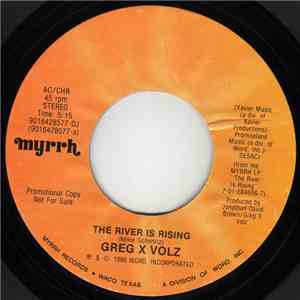 Greg X Volz - The River Is Rising