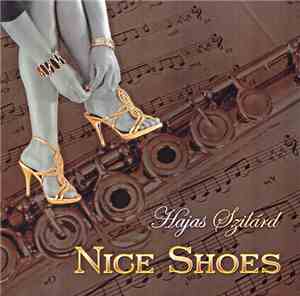 Hajas Szilárd - Nice Shoes