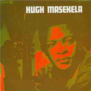 Hugh Masekela - Hugh Masekela