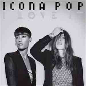 Icona Pop - I Love It (Remixes)