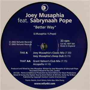 Joey Musaphia Feat. Sabrynaah Pope - Better Way