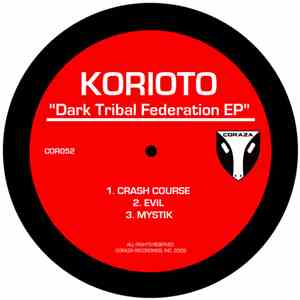 Korioto - Dark Tribal Federation EP