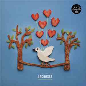 Lacrosse - Are You Thinking Of Me Every Minute Of Every Day?