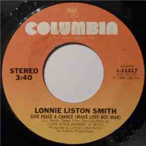 Lonnie Liston Smith - Give Peace A Chance (Make Love Not War)