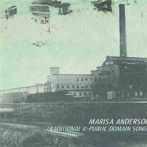 Marisa Anderson - Traditional And Public Domain Songs