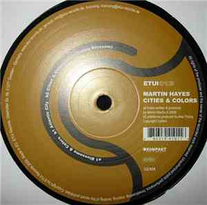 Martin Hayes  - Cities & Colors