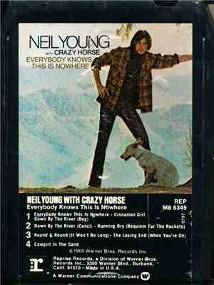 Neil Young With Crazy Horse - Everybody Knows This Is Nowhere