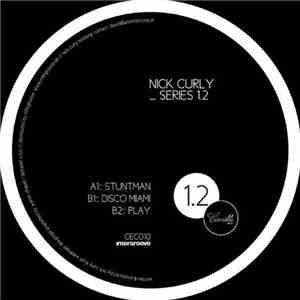 Nick Curly - Series 1.2