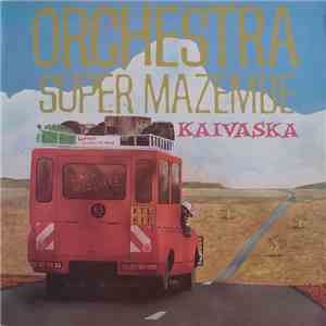 Orchestra Super Mazembe - Kaivasha