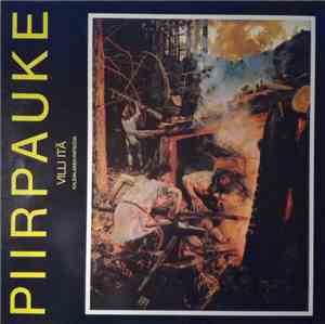 Piirpauke - Villi Itä - Kalevalainen Rapsodia