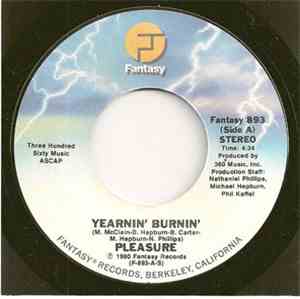 Pleasure  - Yearnin' Burnin' / Law Of The Raw