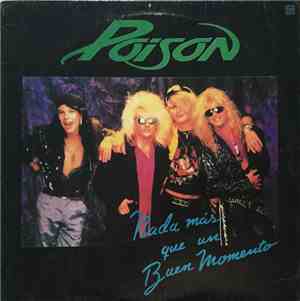 Poison  - Nothin' But A Good Time
