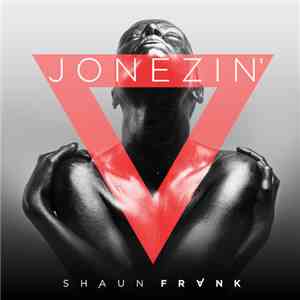 Shaun Frank - Jonezin'