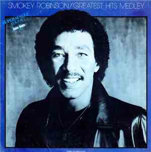 Smokey Robinson - Greatest Hits Medley