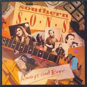 Southern Sons  - Always And Ever