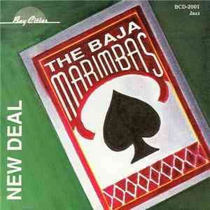The Baja Marimbas - New Deal