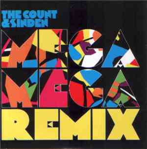 The Count & Sinden - Mega Mega Remix