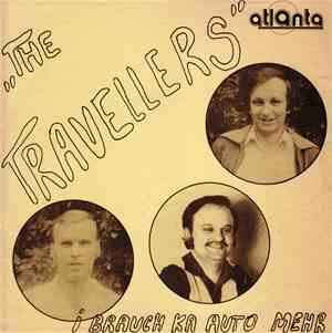 The Travellers  - I Brauch Ka Auto Mehr