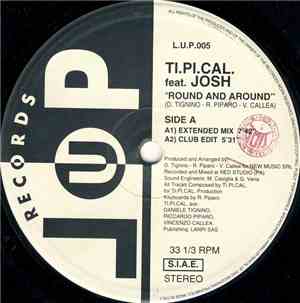 Ti.Pi.Cal. Feat. Josh - Round And Around