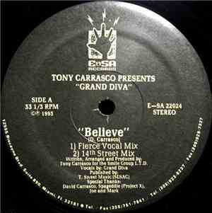 Tony Carrasco Presents Grand Diva - Believe