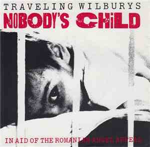 Traveling Wilburys - Nobody's Child