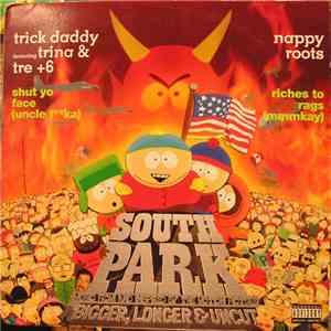 Trick Daddy Feat. Trina & Tre+6 / Nappy Roots - Shut Your Face (Unclefcka)  ...